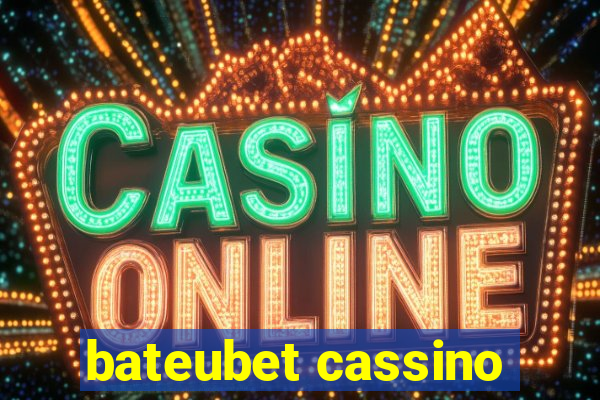 bateubet cassino